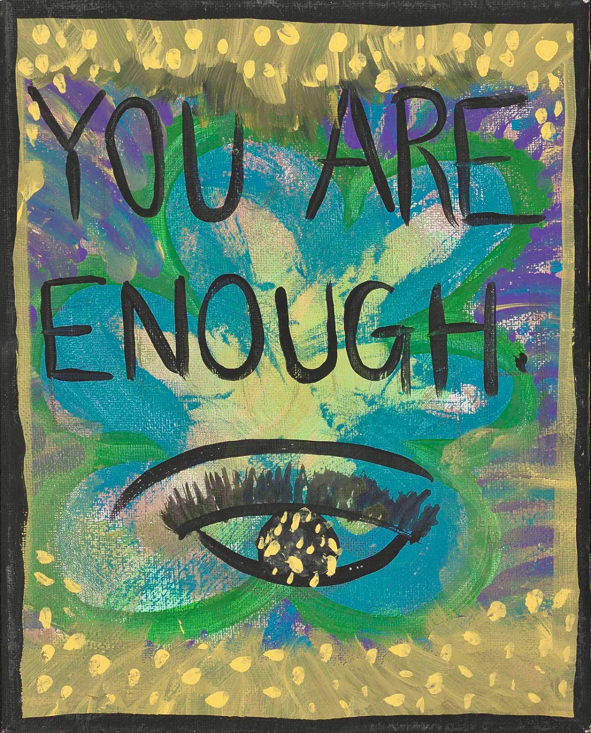 You Are Enough
